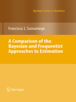 cover image of A Comparison of the Bayesian and Frequentist Approaches to Estimation